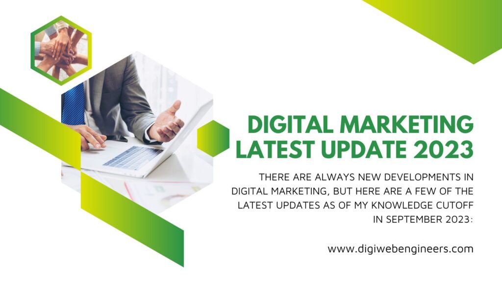 Digital marketing Latest Update 2023